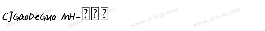 CJGaoDeGuo MH字体转换